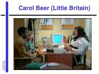 Carol Beer (Little Britain)