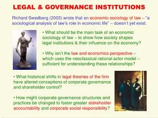 LEGAL &amp; GOVERNANCE INSTITUTIONS