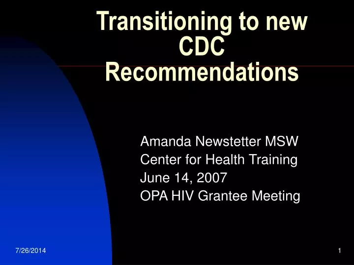 transitioning to new cdc recommendations