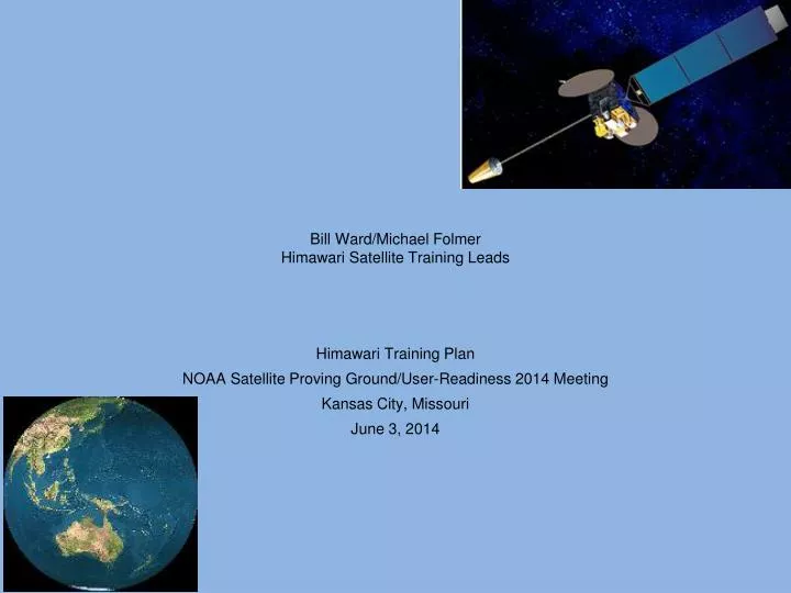 bill ward michael folmer himawari satellite training leads