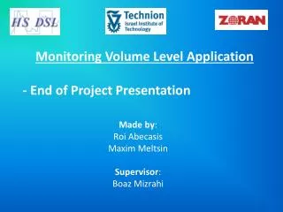 Monitoring Volume Level Application - End of Project Presentation