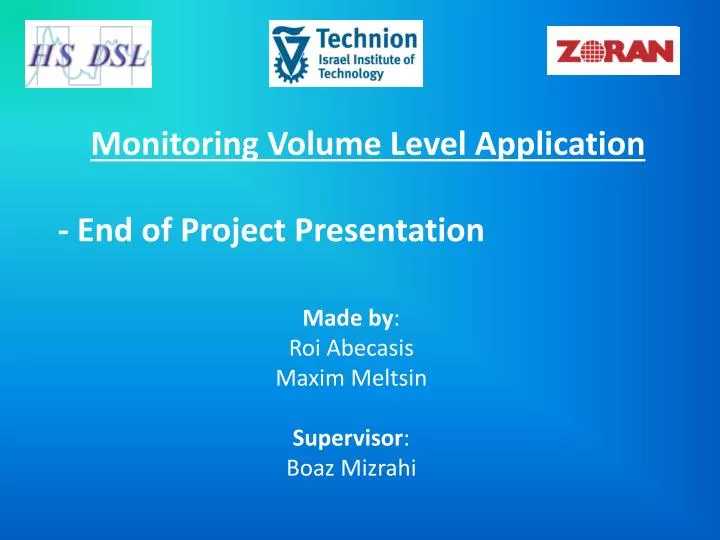 monitoring volume level application end of project presentation