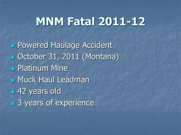 mnm fatal 2011 12