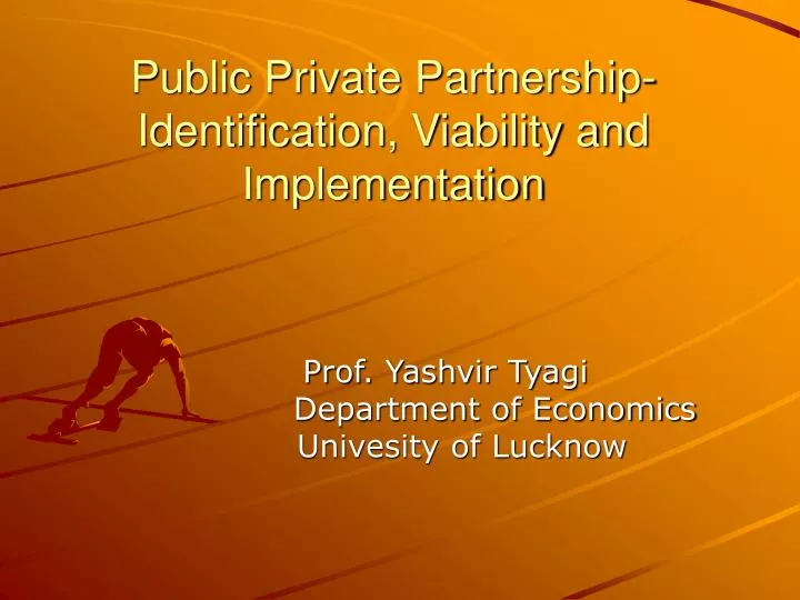 public private partnership identification viability and implementation