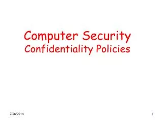 Computer Security Confidentiality Policies