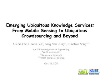 Emerging Ubiquitous Knowledge Services: From Mobile Sensing to Ubiquitous Crowdsourcing and Beyond