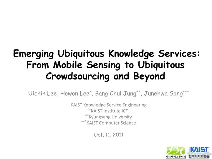 emerging ubiquitous knowledge services from mobile sensing to ubiquitous crowdsourcing and beyond