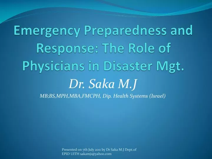 emergency preparedness and response the role of physicians in disaster mgt