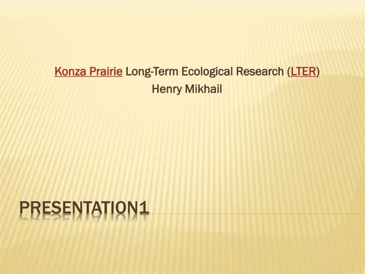 konza prairie long term ecological research lter henry mikhail