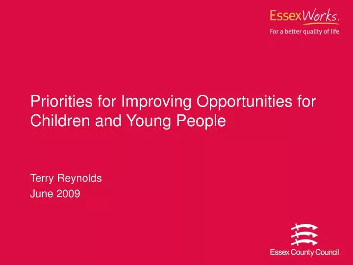 priorities for improving opportunities for children and young people
