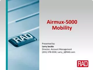 Airmux-5000 Mobility