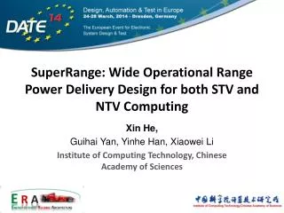 SuperRange: Wide Operational Range Power Delivery Design for both STV and NTV Computing