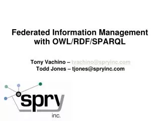 Federated Information Management with OWL/RDF/SPARQL