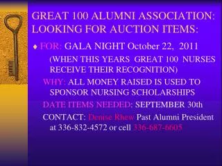 GREAT 100 ALUMNI ASSOCIATION: LOOKING FOR AUCTION ITEMS: