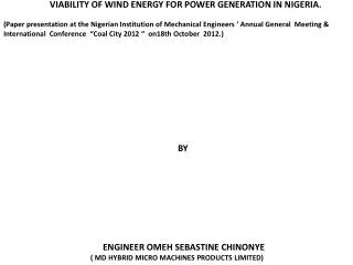VIABILITY OF WIND ENERGY FOR POWER GENERATION IN NIGERIA.