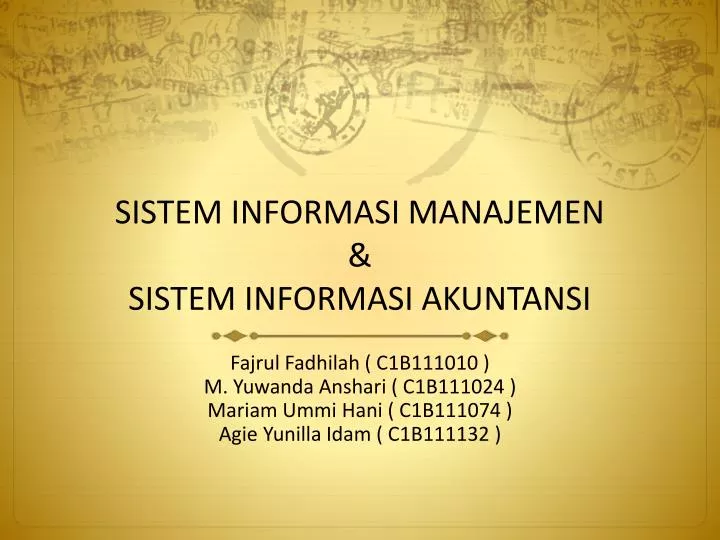 sistem informasi manajemen sistem informasi akuntansi