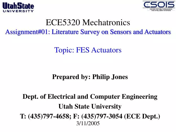 ece5320 mechatronics assignment 01 literature survey on sensors and actuators topic fes actuators
