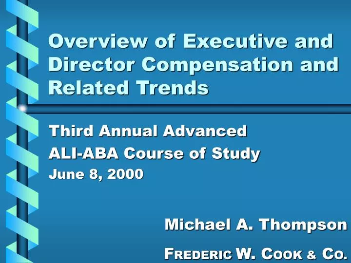 overview of executive and director compensation and related trends