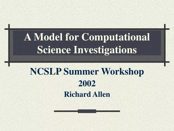 a model for computational science investigations
