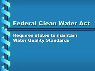 Federal Clean Water Act