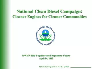 National Clean Diesel Campaign : Cleaner Engines for Cleaner Communities