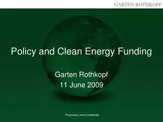 Policy and Clean Energy Funding
