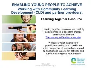 ENABLING YOUNG PEOPLE TO ACHIEVE