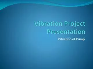 vibration project presentation