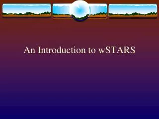 An Introduction to wSTARS