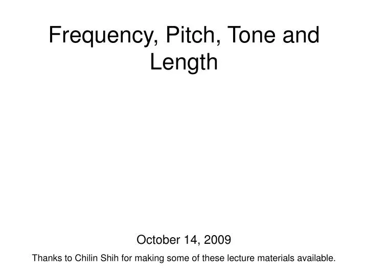 frequency pitch tone and length