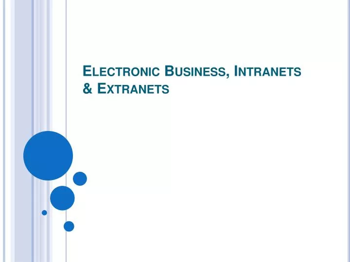 electronic business intranets extranets
