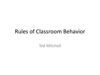 Rules of Classroom Behavior