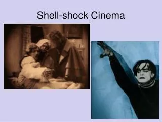 Shell-shock Cinema