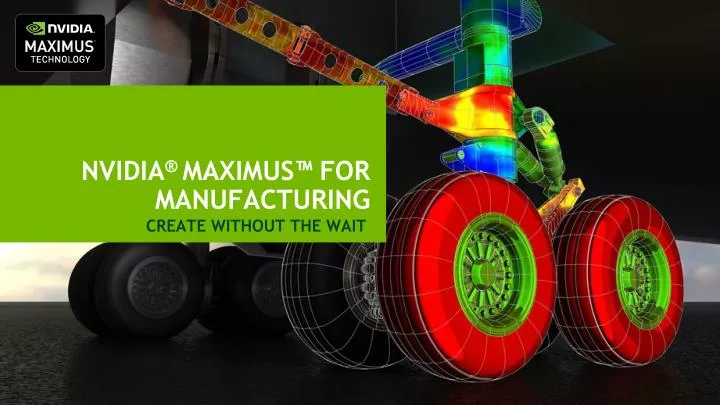 nvidia maximus for manufacturing