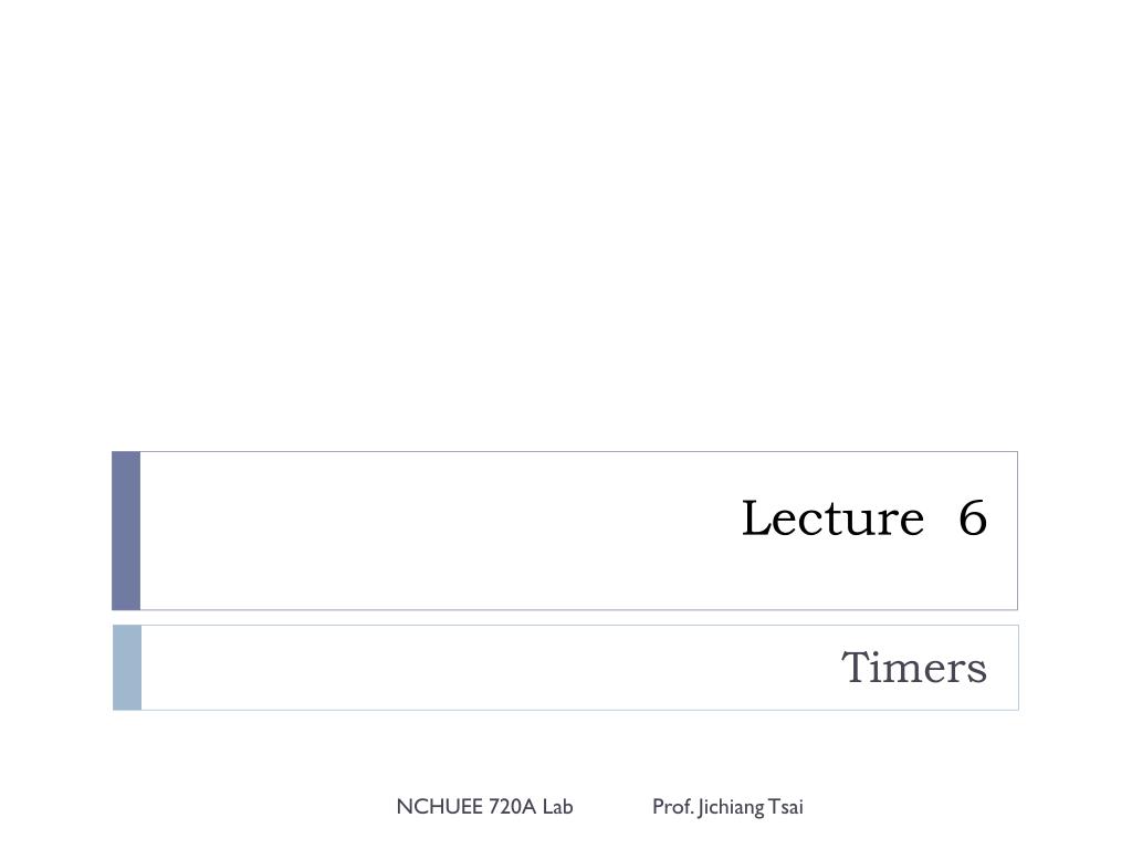 PPT - Lecture 6 PowerPoint Presentation, free download - ID:2402765