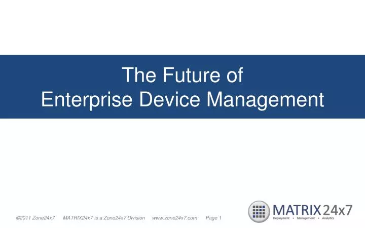 the future of enterprise device management