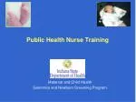 Public Health Nurse Training - slide 1