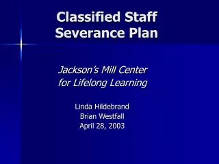 Classified Staff Severance Plan
