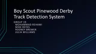 Boy Scout Pinewood Derby Track Detection System