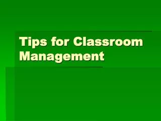 Tips for Classroom Management