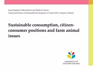 Sustainable consumption, citizen-consumer positions and farm animal issues