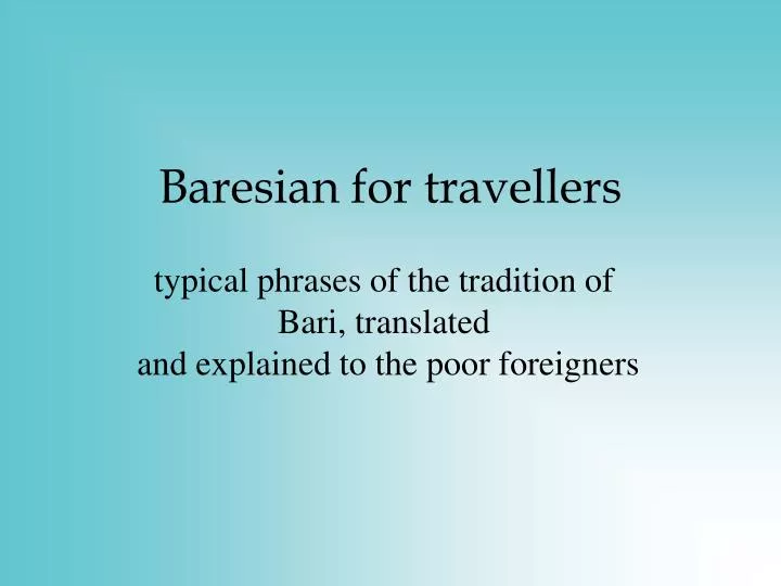 baresian for travellers