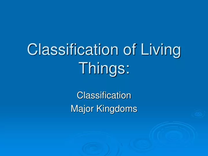 classification of living things