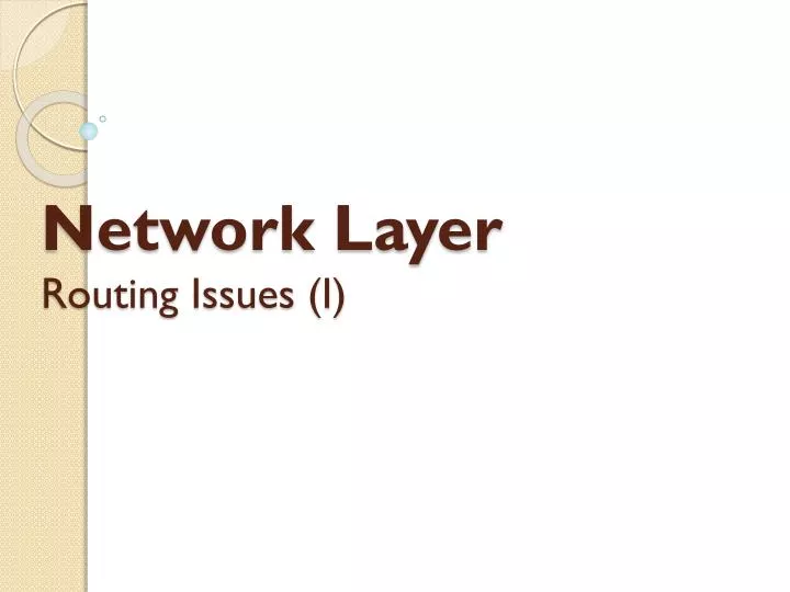 network layer routing issues i