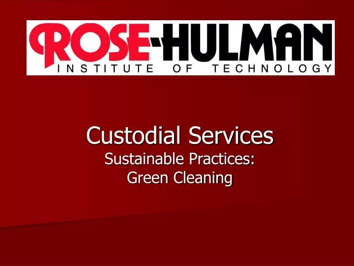 custodial services sustainable practices green cleaning