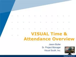VISUAL Time &amp; Attendance Overview