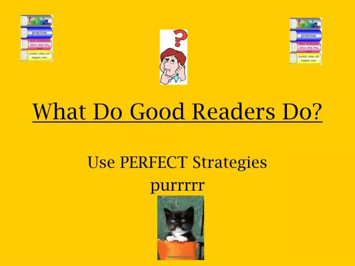 what do good readers do