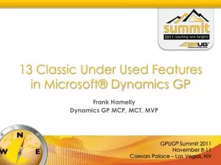 13 Classic Under Used Features in Microsoft® Dynamics GP