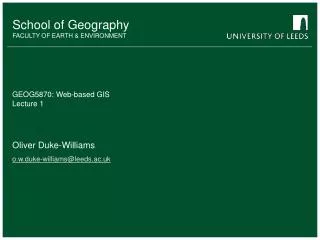 GEOG5870: Web-based GIS Lecture 1