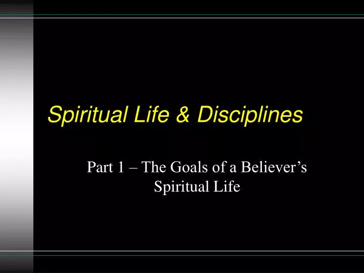 spiritual life disciplines